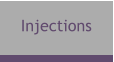 Injections